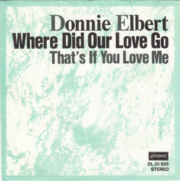 Cover Donnie Elbert - Where Did Our Love Go (7, Single) Schallplatten Ankauf