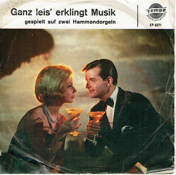 Cover Joe Corny, Paul Schmotz - Ganz Leis' Erklingt Musik Gespielt Auf Zwei Hammondorgeln (7, EP) Schallplatten Ankauf
