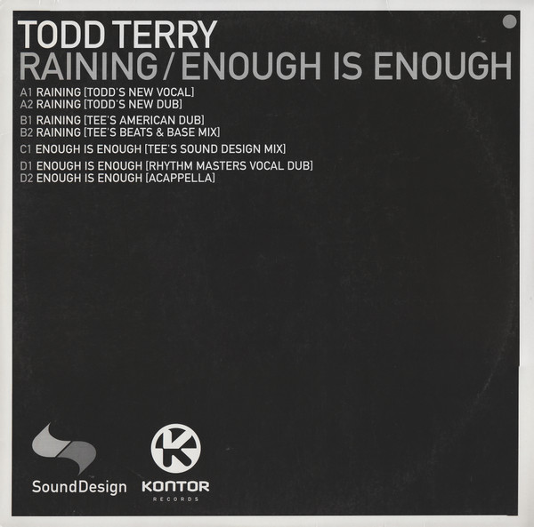 Bild Todd Terry - Raining / Enough Is Enough (2x12, Maxi) Schallplatten Ankauf