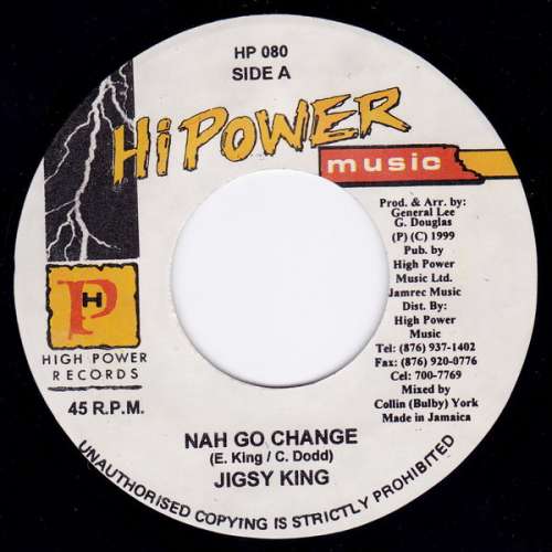 Cover Jigsy King - Nah Go Change (7) Schallplatten Ankauf