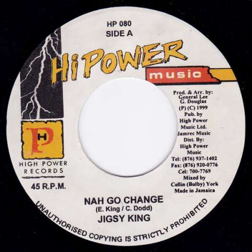 Bild Jigsy King - Nah Go Change (7) Schallplatten Ankauf