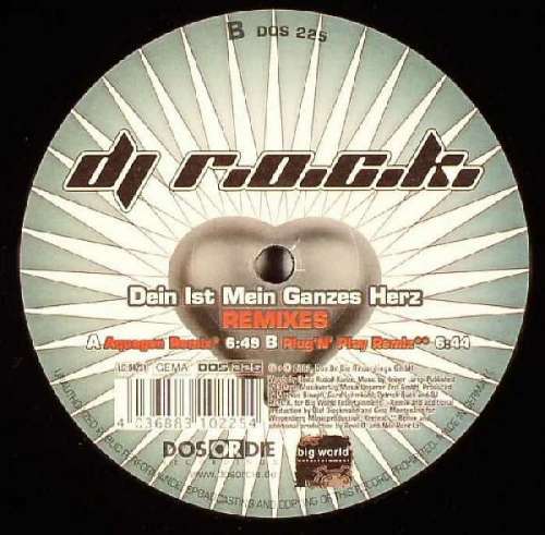 Cover DJ R.O.C.K. - Dein Ist Mein Ganzes Herz (Remixes) (12) Schallplatten Ankauf