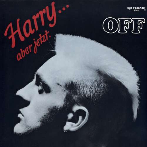Cover Off - Harry... Aber Jetzt (12) Schallplatten Ankauf