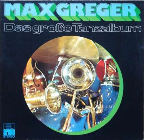 Cover Max Greger - Das Große Tanzalbum (2xLP) Schallplatten Ankauf