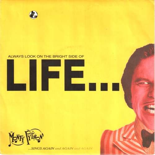 Cover Monty Python - Always Look On The Bright Side Of Life... (7, Comp) Schallplatten Ankauf