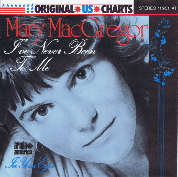 Cover Mary MacGregor - I've Never Been To Me (7) Schallplatten Ankauf