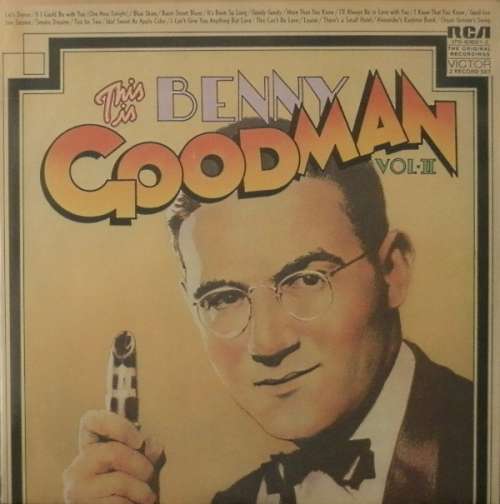 Bild Benny Goodman And His Orchestra - This Is Benny Goodman Vol. 2 (2xLP, Comp, Mono, Gat) Schallplatten Ankauf