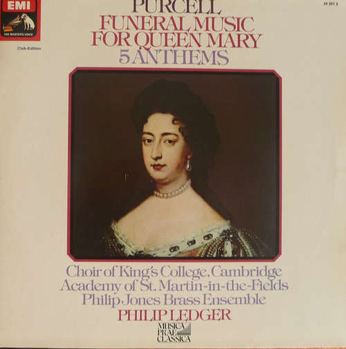 Bild Purcell* / Philip Ledger, Choir Of King's College, Cambridge*, Philip Jones Brass Ensemble, The Academy Of St. Martin-in-the-Fields - Funeral Music For Queen Mary - 5 Anthems (LP, Club) Schallplatten Ankauf