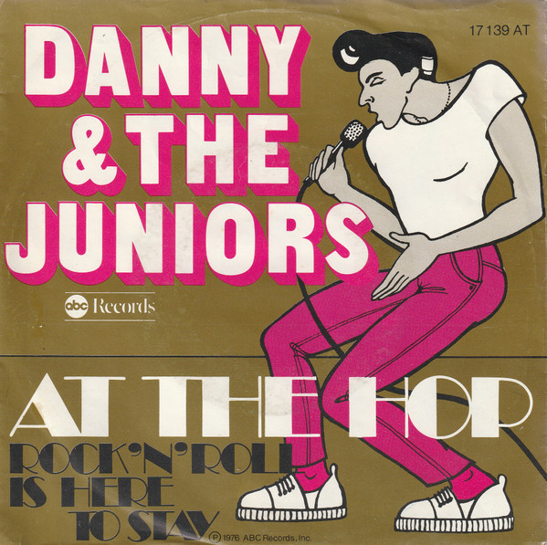 Cover Danny & The Juniors - At The Hop (7, Single, Mono, RE) Schallplatten Ankauf