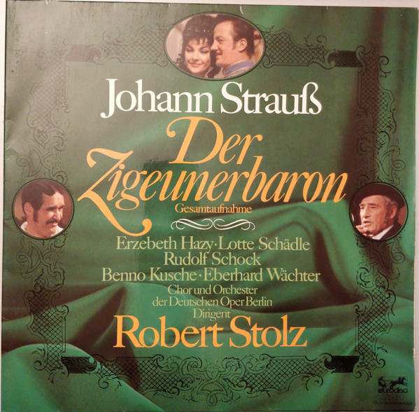 Cover Johann Strauß*, Robert Stolz - Der Zigeunerbaron (2xLP, Club, RE, S/Edition) Schallplatten Ankauf