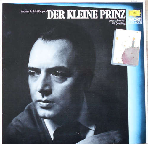 Cover Antoine De Saint-Exupéry Gesprochen Von Will Quadflieg - Der Kleine Prinz (LP, RP) Schallplatten Ankauf