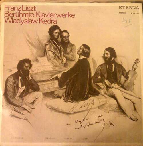 Cover Franz Liszt - Wladyslaw Kedra* - Berühmte Klavierwerke (LP) Schallplatten Ankauf