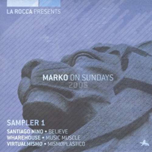 Cover Various - La Rocca Presents Marko On Sundays 2005 (Sampler 1) (12, Smplr) Schallplatten Ankauf