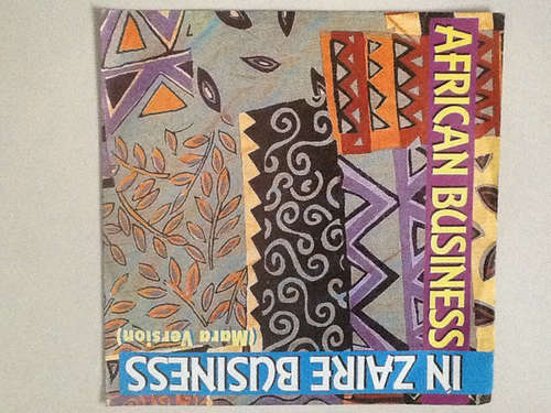 Cover African Business - In Zaire Business (Mara Version) (7, Single) Schallplatten Ankauf