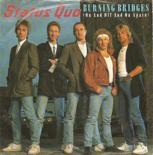 Cover Status Quo - Burning Bridges (On And Off And On Again) (7, Single, Inj) Schallplatten Ankauf