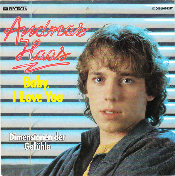Cover Andreas Haas (3) - Baby, I Love You (7, Single) Schallplatten Ankauf