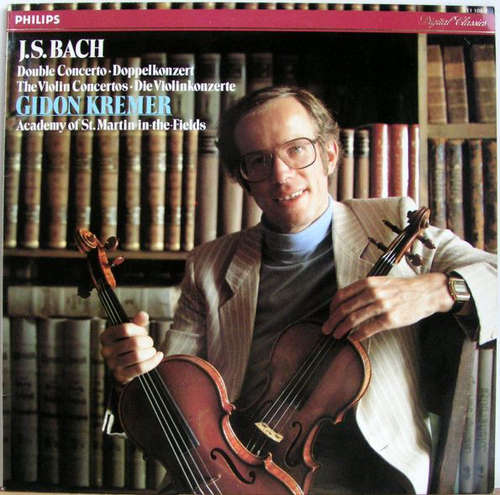 Cover J.S. Bach* - Gidon Kremer, Academy Of St. Martin-In-The-Fields* - Double Concerto • The Violin Concertos (LP) Schallplatten Ankauf