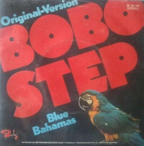 Cover Blue Bahamas - Bobo Step (7, Single) Schallplatten Ankauf