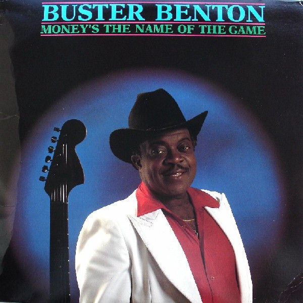 Cover Buster Benton - Money's The Name Of The Game (LP) Schallplatten Ankauf