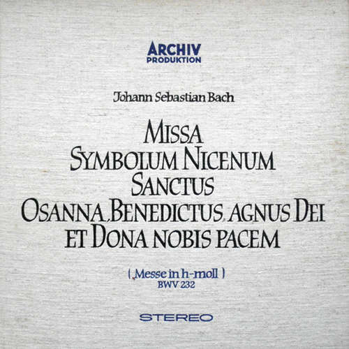 Cover Johann Sebastian Bach - Karl Richter - Missa Symbolum Nicenum Sanctus Osanna, Benedictus, Agnus Dei Et Dona Nobis Pacem (Messe In H-Moll) BWV 232 (3xLP + Box) Schallplatten Ankauf