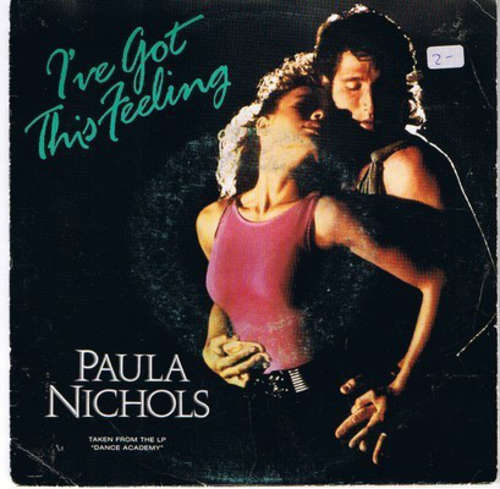 Cover Paula Nichols - I've Got This Feeling (7, Single) Schallplatten Ankauf