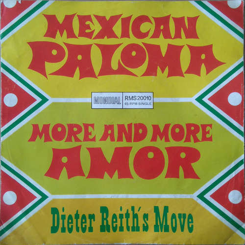 Cover Dieter Reith's Move* - Mexican Paloma / More And More Amor (7, Single) Schallplatten Ankauf