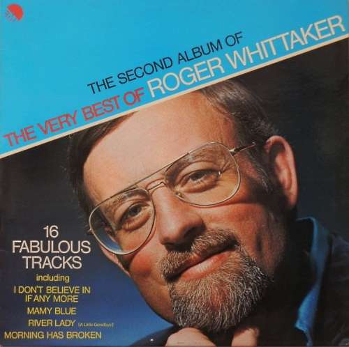 Cover Roger Whittaker - The Second Album Of The Very Best Of Roger Whittaker (LP, Comp) Schallplatten Ankauf