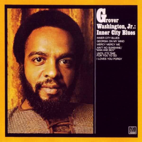 Cover Grover Washington, Jr. - Inner City Blues (LP, Album, RE) Schallplatten Ankauf