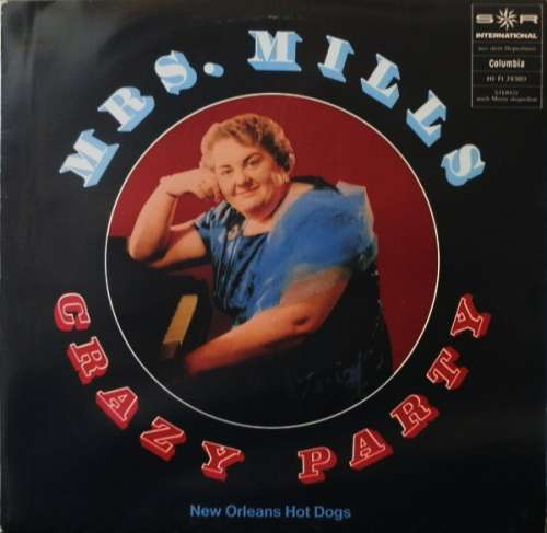 Cover Mrs. Mills, New Orleans Hot Dogs* - Crazy Party (LP, Comp, Club) Schallplatten Ankauf