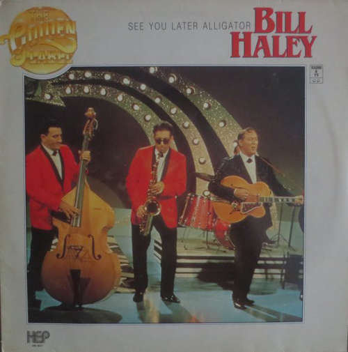 Cover Bill Haley - See You Later Alligator (LP) Schallplatten Ankauf