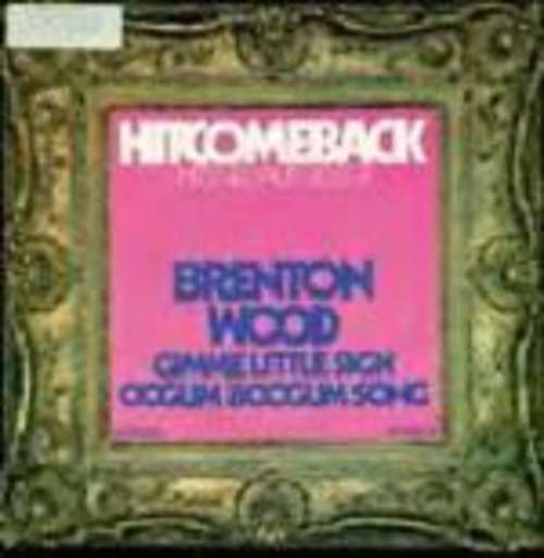 Cover Brenton Wood - Gimme Little Sign / Oogum Boogum Song (7, Single, RE) Schallplatten Ankauf