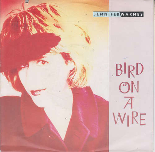 Cover Jennifer Warnes - Bird On A Wire (7, Single) Schallplatten Ankauf