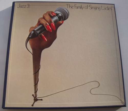 Cover Various - Jazz 3: The Family Of Singing Ladies (5xLP, Comp + Box) Schallplatten Ankauf