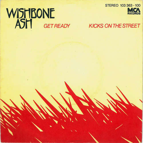 Cover Wishbone Ash - Get Ready / Kicks On The Street (7, Single) Schallplatten Ankauf