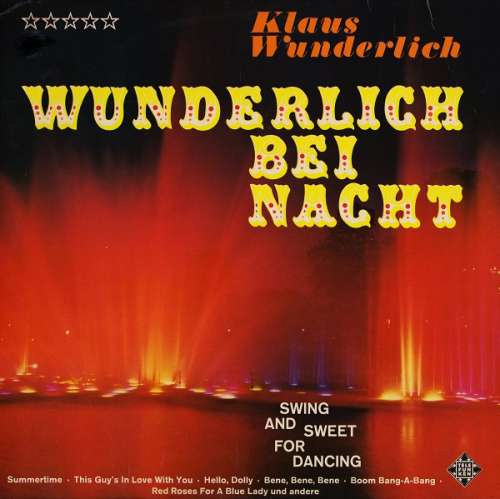 Cover Klaus Wunderlich - Wunderlich Bei Nacht - Swing And Sweet For Dancing (LP, Album) Schallplatten Ankauf