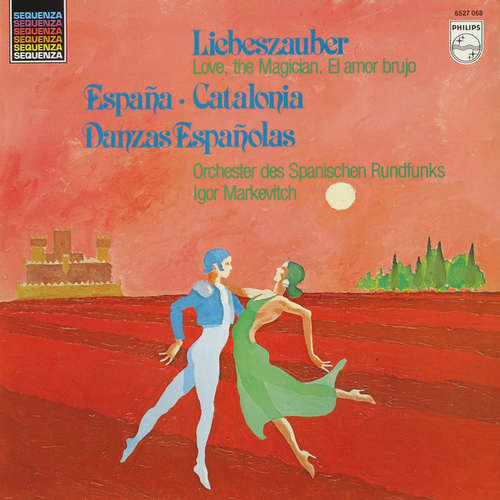 Cover Orchester Des Spanischen Rundfunks*, Igor Markevitch - Liebeszauber / España ∙ Catalonia / Danzas Españolas (LP, Comp) Schallplatten Ankauf