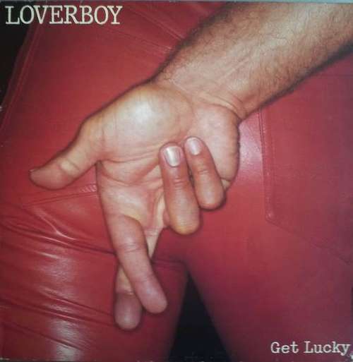 Cover Loverboy - Get Lucky (LP, Album) Schallplatten Ankauf