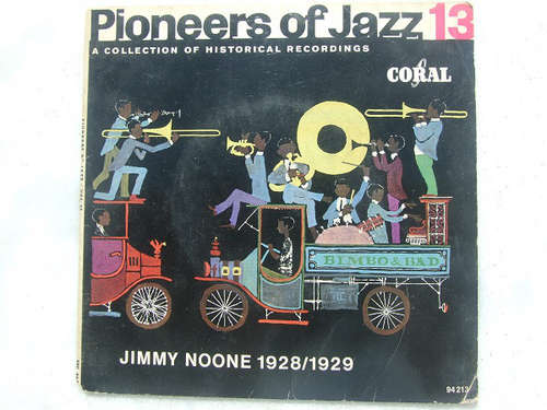 Cover Jimmie Noone And His Apex Club Orchestra* - Pioneers Of Jazz, Vol. 13 (7, EP) Schallplatten Ankauf