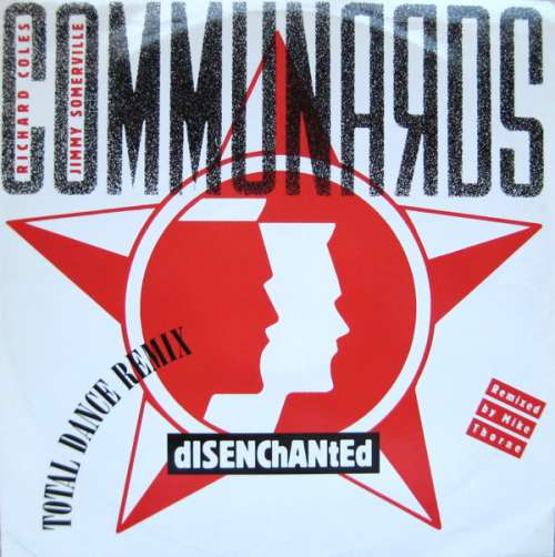 Cover Communards* - Disenchanted (Total Dance Remix) (12) Schallplatten Ankauf