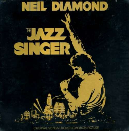 Cover Neil Diamond - The Jazz Singer (Original Songs From The Motion Picture) (LP, Album) Schallplatten Ankauf