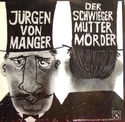 Cover Jürgen Von Manger* - Der Schwiegermuttermörder (LP, Album, Club) Schallplatten Ankauf