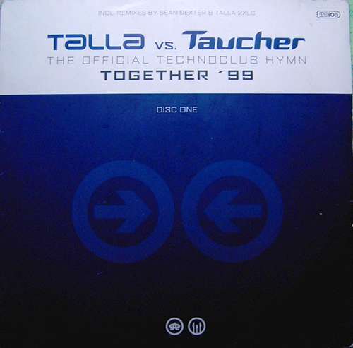 Cover Talla* vs. Taucher - Together '99 (Disc One) (12) Schallplatten Ankauf