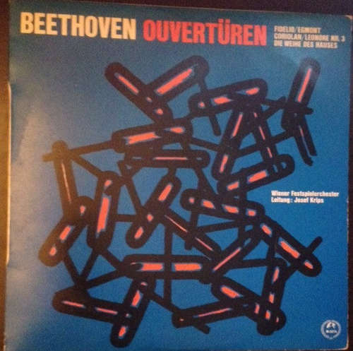 Cover Beethoven* - Wiener Festspielorchester, Josef Krips - Ouvertüren: Fidelio / Egmont / Coriolan / Leonore Nr. 3 / Die Weihe Des Hauses (LP) Schallplatten Ankauf