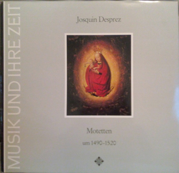 Cover Josquin Desprez* - Motetten Um 1490-1520 (LP) Schallplatten Ankauf