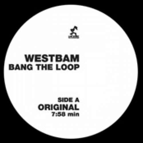 Cover WestBam - Bang The Loop (12) Schallplatten Ankauf