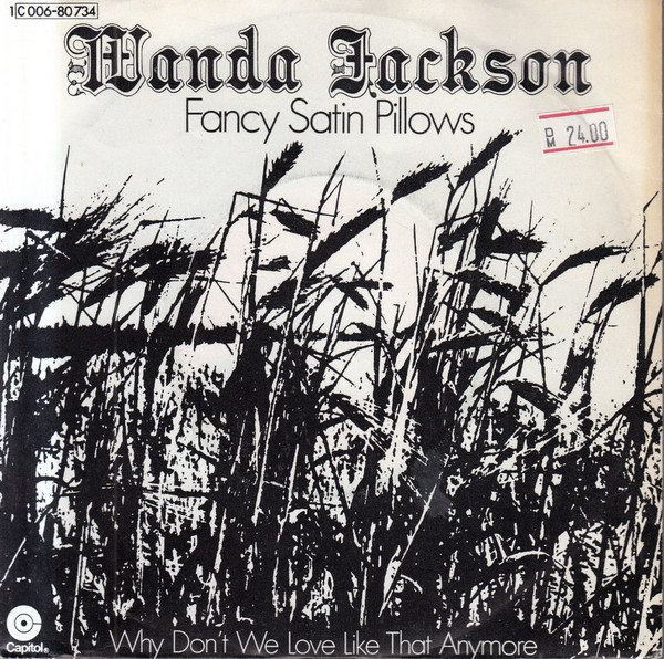 Cover Wanda Jackson - Fancy Satin Pillows (7, Single) Schallplatten Ankauf