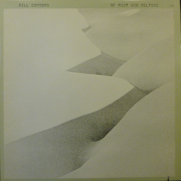 Cover Bill Connors - Of Mist And Melting (LP, Album) Schallplatten Ankauf