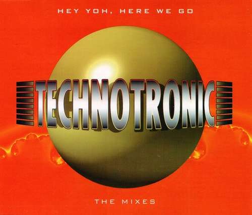 Cover Technotronic - Hey Yoh, Here We Go (The Mixes) (12, Maxi) Schallplatten Ankauf