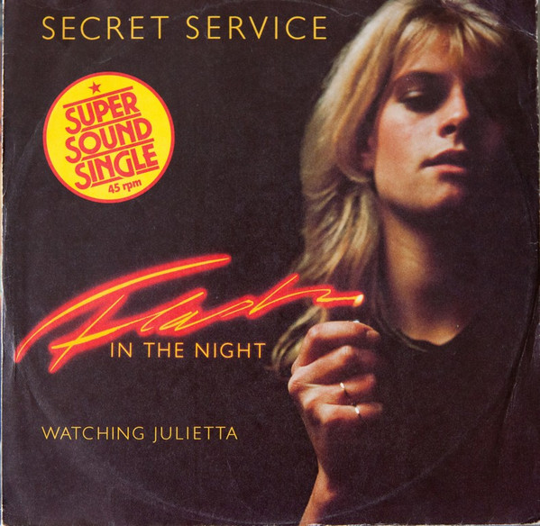 Cover Secret Service - Flash In The Night / Watching Julietta (12, Single) Schallplatten Ankauf