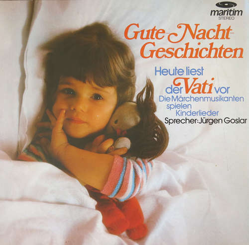Cover Die Märchenmusikanten, Jürgen Goslar - Gute-Nacht-Geschichten (Heute Liest Der Vati Vor) (LP) Schallplatten Ankauf